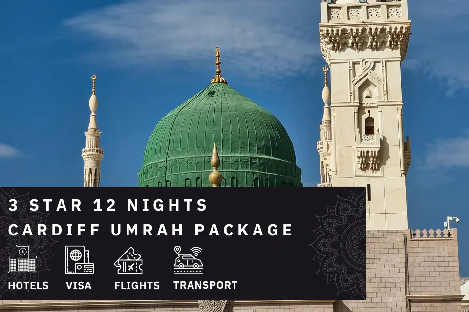 12 Nights 3 Star Cardiff Umrah Package