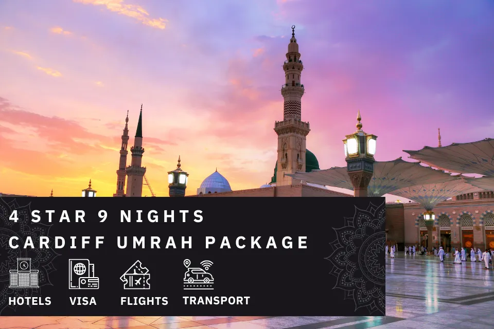 9 Nights 4 Star cardiff Umrah Package